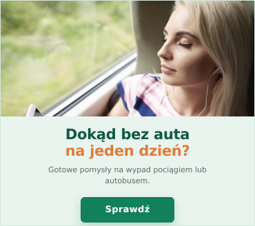 Jednodniowy wypad bez samochodu – dokąd dojechać pociągiem lub autobusem